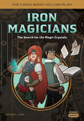 Cover of Iron Magicians: The Search for the Magic Crystals