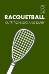 Book cover for Racquetball Sports Nutrition Journal
