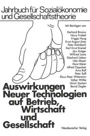 Cover of Auswirkungen Neuer Technologien auf Betrieb, Wirtschaft und Gesellschaft