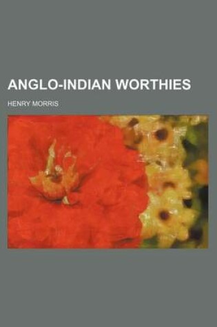 Cover of Anglo-Indian Worthies