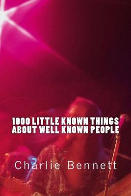 Book cover for 1000 Little Known Things About Well Known People