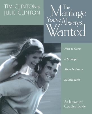 Book cover for The Marriage You've Always Wanted