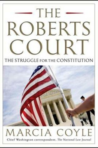 Cover of The Roberts Court