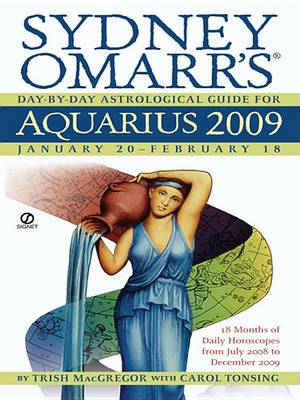 Book cover for Sydney Omarr's Day-By-Day Astrological Guide for the Year 2009
