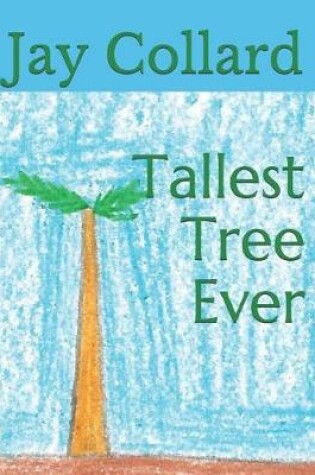 Cover of Tallest Tree Ever