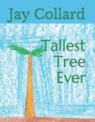 Book cover for Tallest Tree Ever