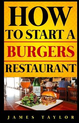 Book cover for How to Start a Burgers Restaurant