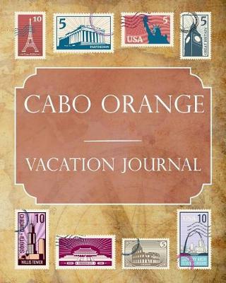 Book cover for Cabo Orange Vacation Journal