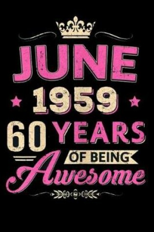 Cover of June 1959 60 Years Of Being Awesome