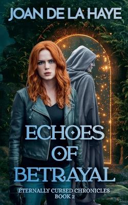 Book cover for Echoes of Betrayal