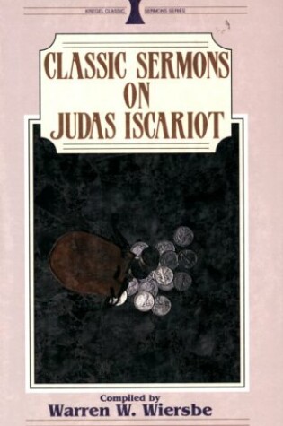 Cover of Classic Sermons on Judas Iscariot