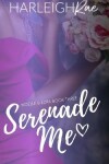 Book cover for Serenade Me