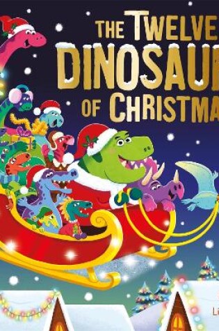 Cover of The Twelve Dinosaurs of Christmas