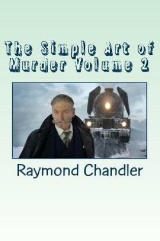 Cover of The Simple Art of Murder Volume 2