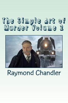 Book cover for The Simple Art of Murder Volume 2
