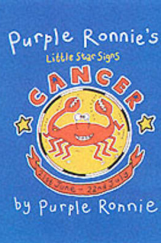 Cover of Purple Ronnie's Star Signs:Cancer