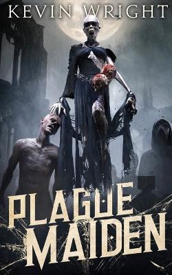 Cover of Plague Maiden