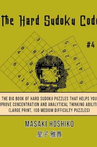 Cover of The Hard Sudoku Code #4