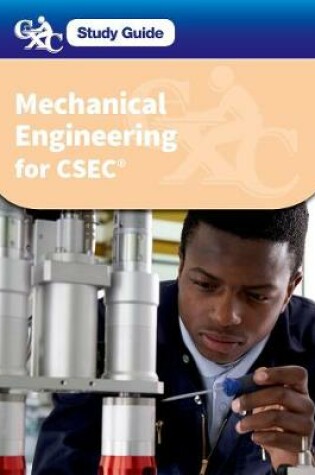 Cover of Mechanical Engineering for CSEC