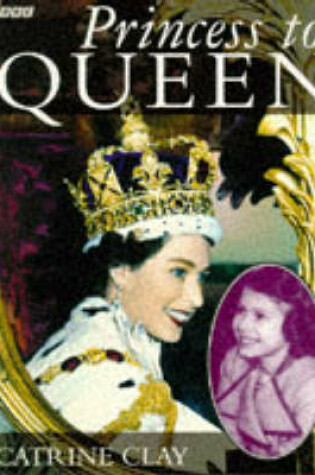 Cover of Princess to Queen