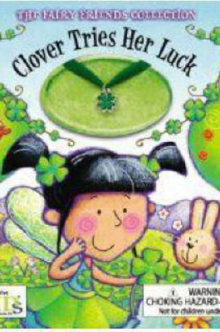 Cover of Clover Tries Her Luck with Jewelry