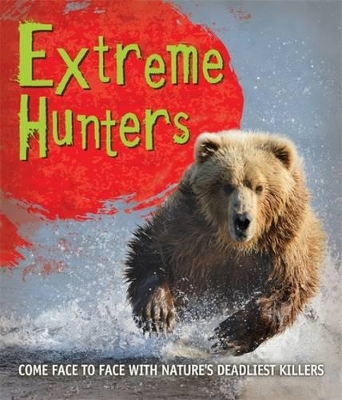 Cover of Fast Facts! Extreme Hunters
