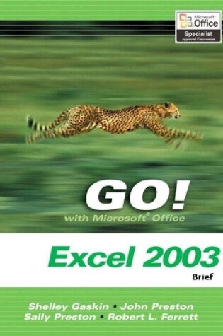 Cover of GO! with Microsoft Office Excel 2003- Brief