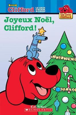 Cover of Joyeux Noel, Clifford!