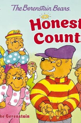 Cover of The Berenstain Bears Honesty Counts