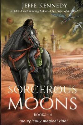 Book cover for Sorcerous Moons Books 4-6