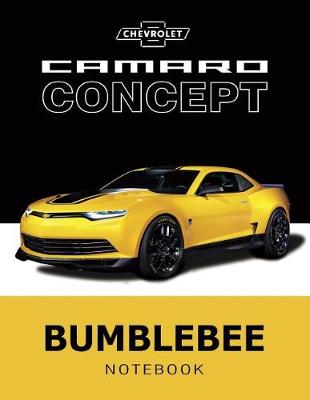 Book cover for Chevrolet Camaro Concept Bumblebee Notebook