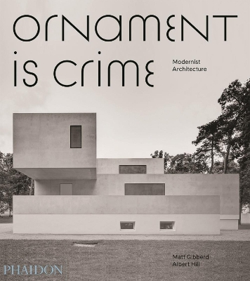 Book cover for Ornament is Crime, Modernist Architecture