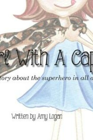 Cover of A Girl With A Cape