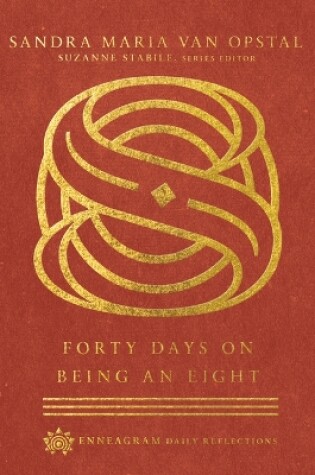 Cover of Forty Days on Being an Eight