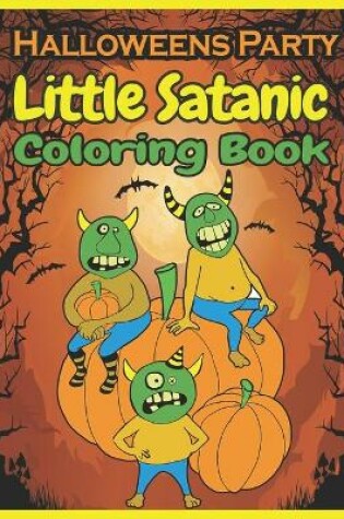 Cover of Little Satanic Coloring Book halloween Party