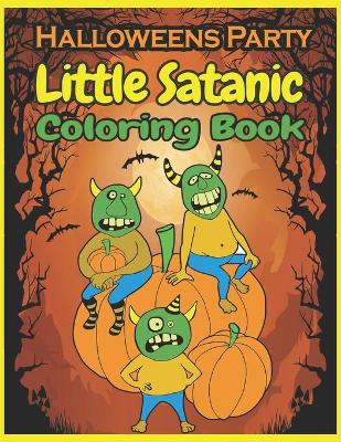 Cover of Little Satanic Coloring Book halloween Party