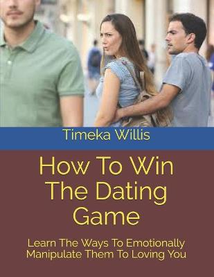 Book cover for How To Win The Dating Game