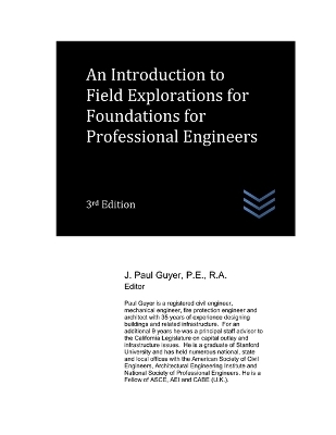 Book cover for An Introduction to Field Explorations for Foundations for Professional Engineers