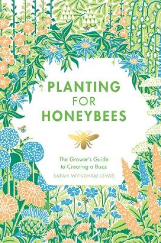 Cover of Planting for Honeybees