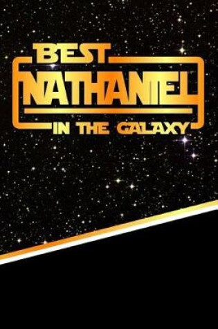 Cover of Best Nathaniel in the Galaxy