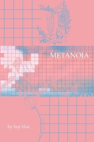 Cover of Metanoia