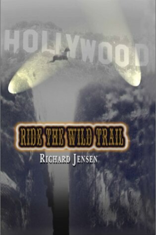 Cover of Ride the Wild Trail