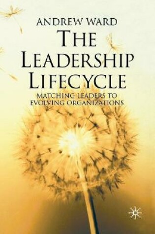 Cover of The Leadership Lifecycle