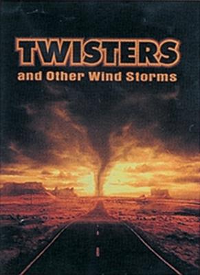 Book cover for Twisters and Other Wild Storms