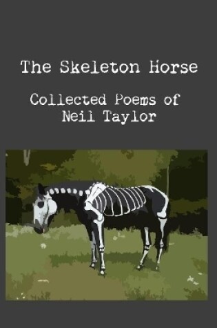 Cover of The Skeleton Horse