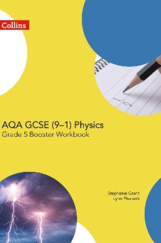 Cover of AQA GCSE Physics 9-1 Grade 5 Booster Workbook