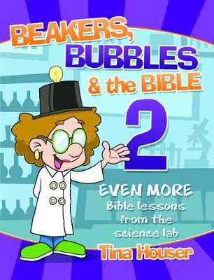 Book cover for Beakers, Bubbles and the Bible 2