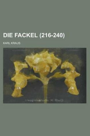 Cover of Die Fackel (216-240)