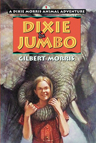 Book cover for Dixie and Jumbo