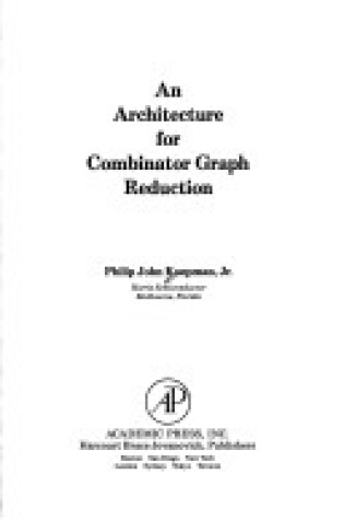 Cover of An Architecture for Combinator Graph Reduction